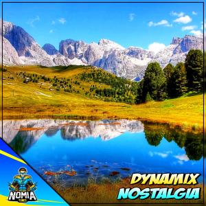 Listen to Nostalgia song with lyrics from Dynamix
