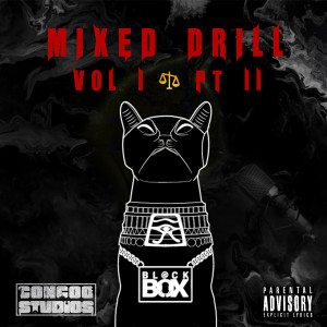 SAMURAI的专辑Mixed Drill, Vol. 1 (Part 2) (Explicit)