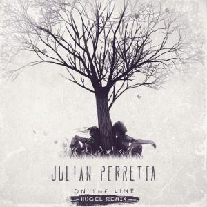 ดาวน์โหลดและฟังเพลง On the Line (HUGEL Remix) พร้อมเนื้อเพลงจาก Julian Perretta