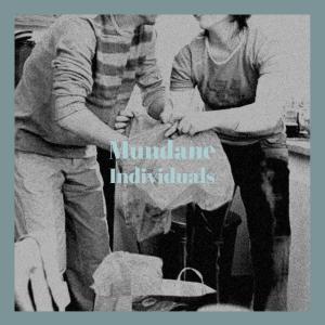 Album Mundane Individuals from Various