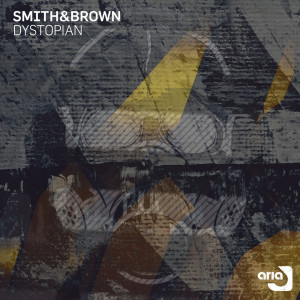 Smith & Brown的專輯Dystopian