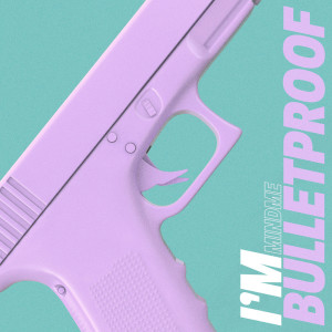 อัลบัม I'm Bulletproof ศิลปิน Le June