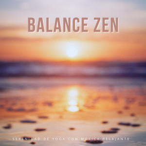 Balance Zen: Serenidad De Yoga Con Música Relajante dari Yoga Flow