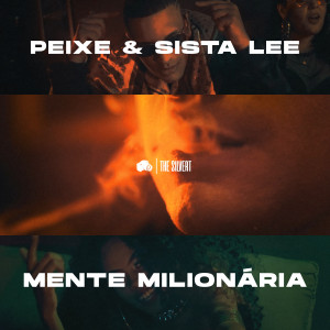 收聽Peixe的Mente Milionária (Explicit)歌詞歌曲