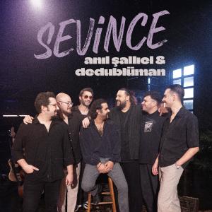Anıl Şallıel的專輯Sevince