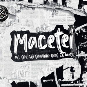 MC Didi的專輯Macetei (Explicit)