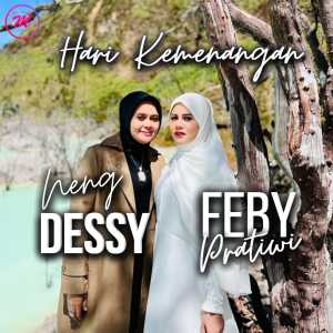 Listen to Hari Kemenangan song with lyrics from Neng Dessy