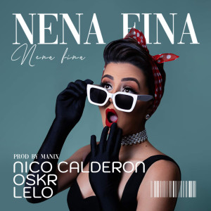 Album Nena Fina (Explicit) from OSKR