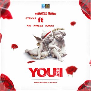 Dengarkan You and I lagu dari Stryka dengan lirik