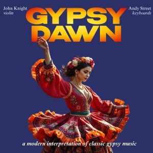 John Knight的專輯Gypsy Dawn
