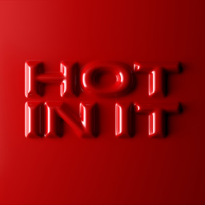 收聽Tiësto的Hot In It歌詞歌曲