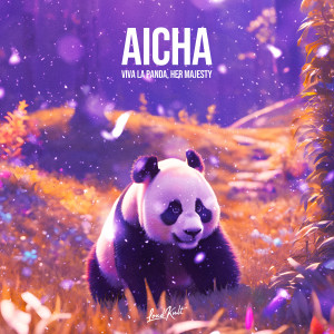 Viva La Panda的專輯Aicha