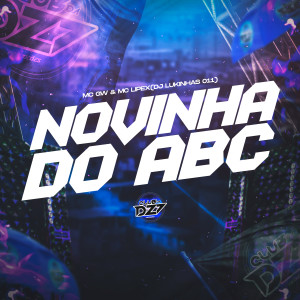 MC GW的专辑NOVINHA DO ABC (Explicit)