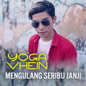 Yoga Vhein的專輯Mengulang Seribu Janji