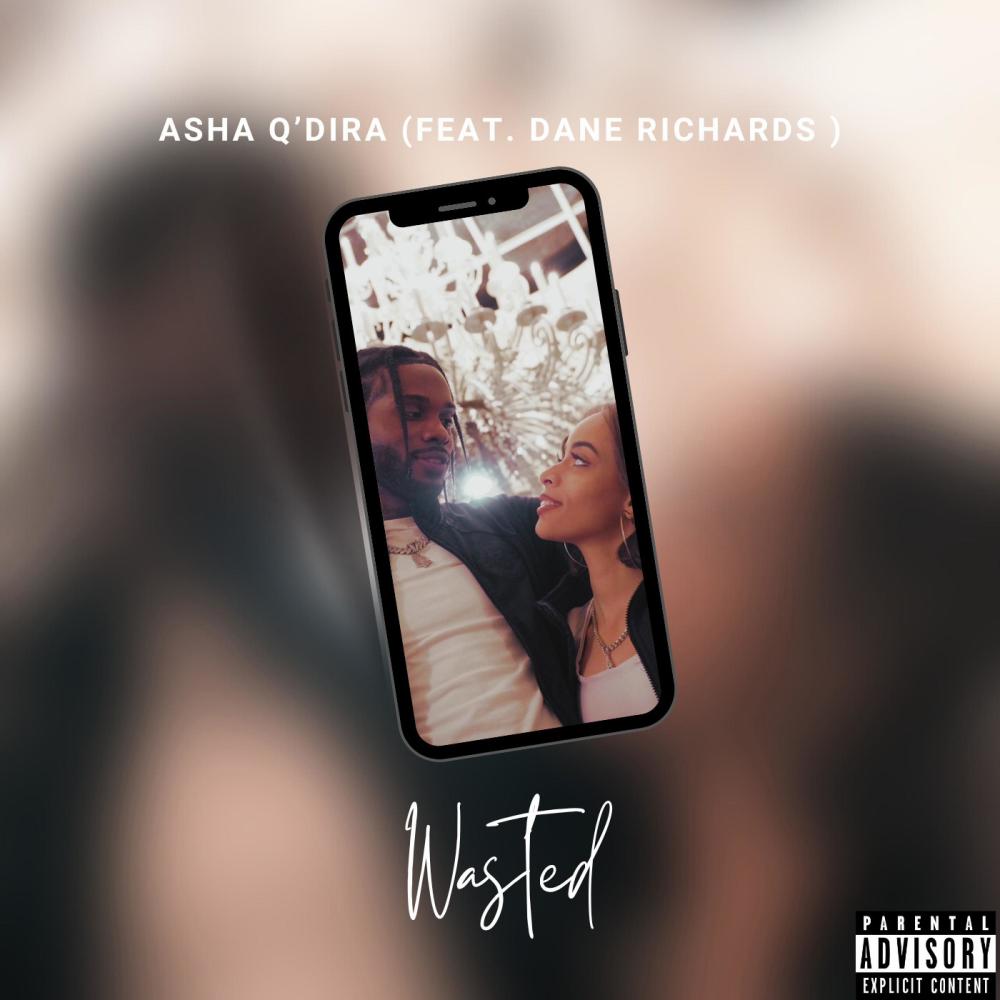 Wasted (feat. Dane Richards) (Explicit)
