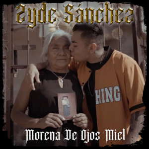 Zyde Sánchez的專輯Morena De Ojos Miel