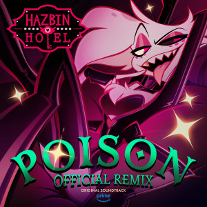 收聽Blake Roman的Poison (Official Remix)歌詞歌曲