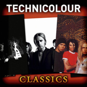 Technicolour的專輯Technicolour Classics