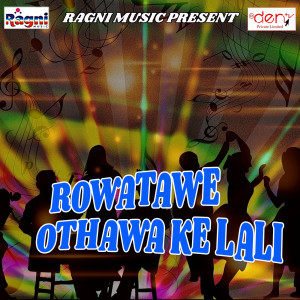 Album Rowatawe Othawa Ke Lali from Various