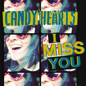 ดาวน์โหลดและฟังเพลง I Miss You พร้อมเนื้อเพลงจาก Candy Hearts