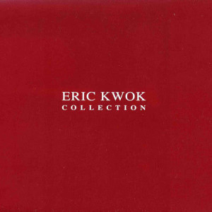 郭偉亮的專輯Eric Kwok Collection