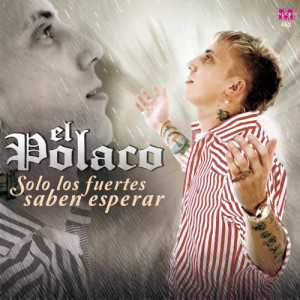 收聽El Polaco的Esa Mujer (Para Karina "La Princesita")歌詞歌曲