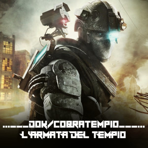 Album L'armata del tempio (2016 Remaster) (Explicit) from Dok Cobratempio