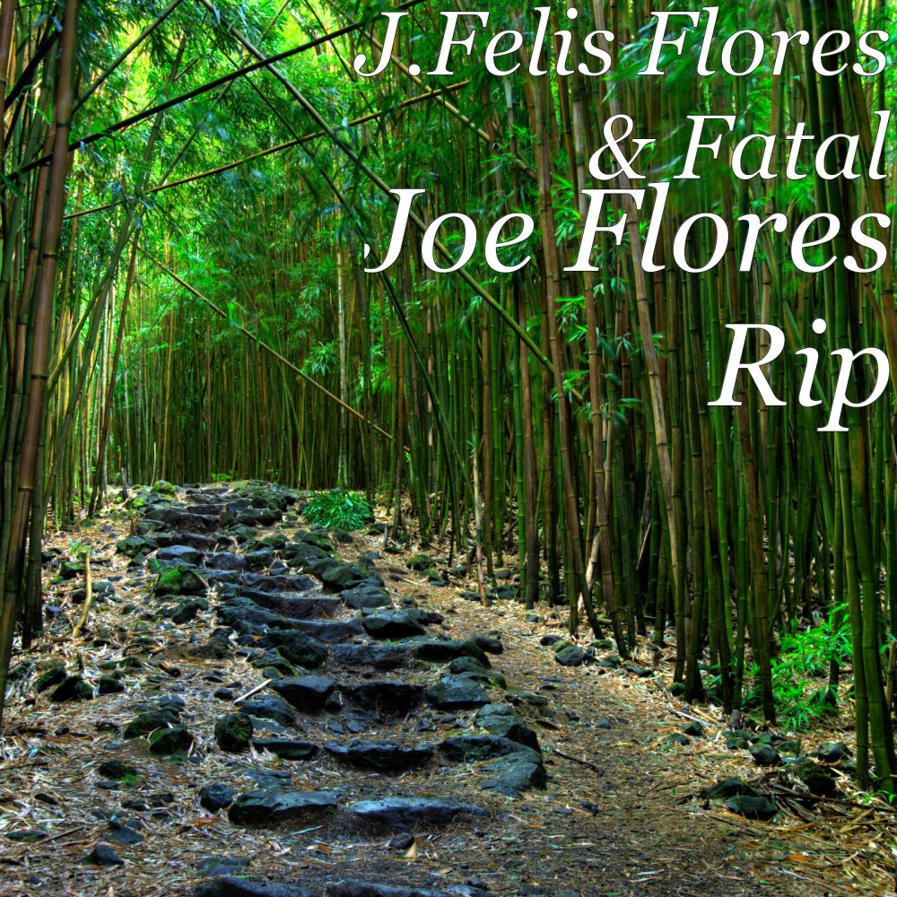 Joe Flores Rip (Explicit)