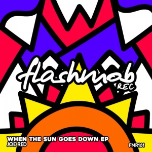Joe Red的專輯When the Sun Goes Down