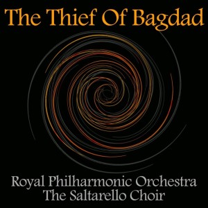 The Thief Of Bagdad (Original Soundtrack Recording)