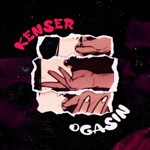 收聽Kenser的Ogasin (Explicit)歌詞歌曲