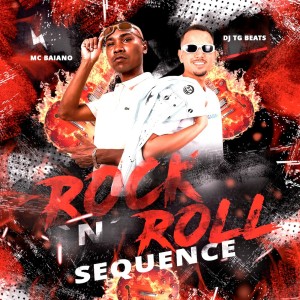 ดาวน์โหลดและฟังเพลง ROCK'N'ROLL SEQUENCE (Explicit) พร้อมเนื้อเพลงจาก Dj Tg Beats