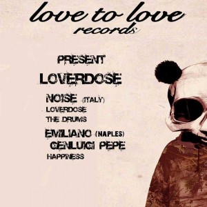 Album Loverdose oleh Noise (italy)