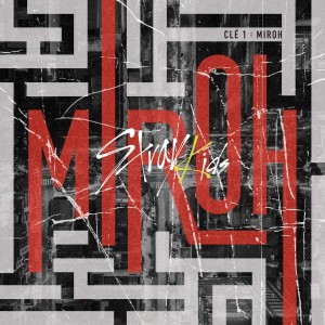 Dengarkan lagu MIROH nyanyian Stray Kids dengan lirik