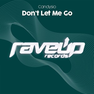 收聽Candysio的DONT LET ME GO 16BIT歌詞歌曲