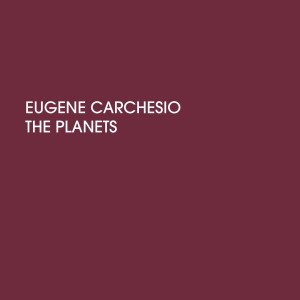 ดาวน์โหลดและฟังเพลง No Pluto พร้อมเนื้อเพลงจาก Eugene Carchesio