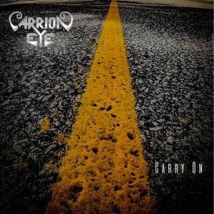 Carrion Eye的專輯Carry On