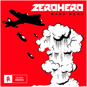 收聽ZERO HERO的Bass Drop歌詞歌曲