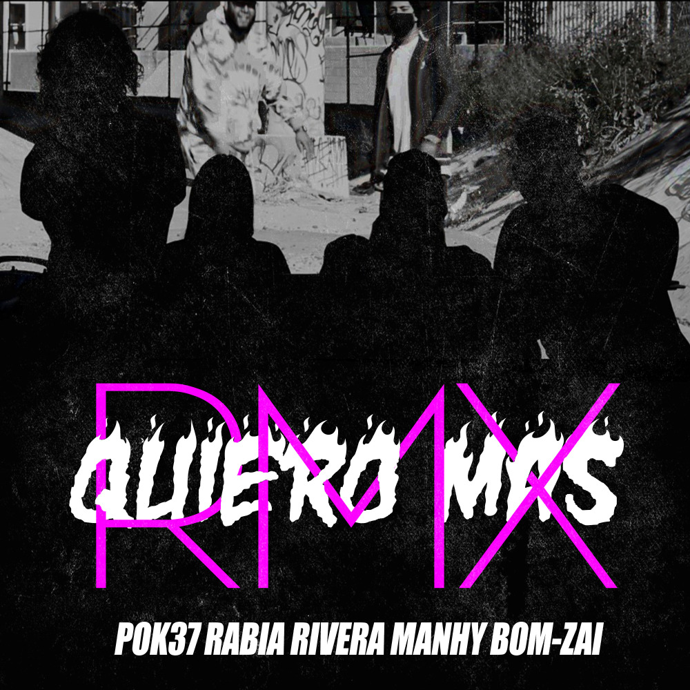 Quiero Mas (Remix) (Remix|Explicit)