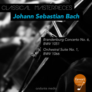 อัลบัม Classical Masterpieces - Johann Sebastian Bach: Brandenburg Concerto No. 6 & Orchestral Suite No. 1 ศิลปิน Philharmonica Slavonica