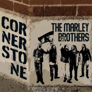 The Marley Brothers的專輯Cornerstone