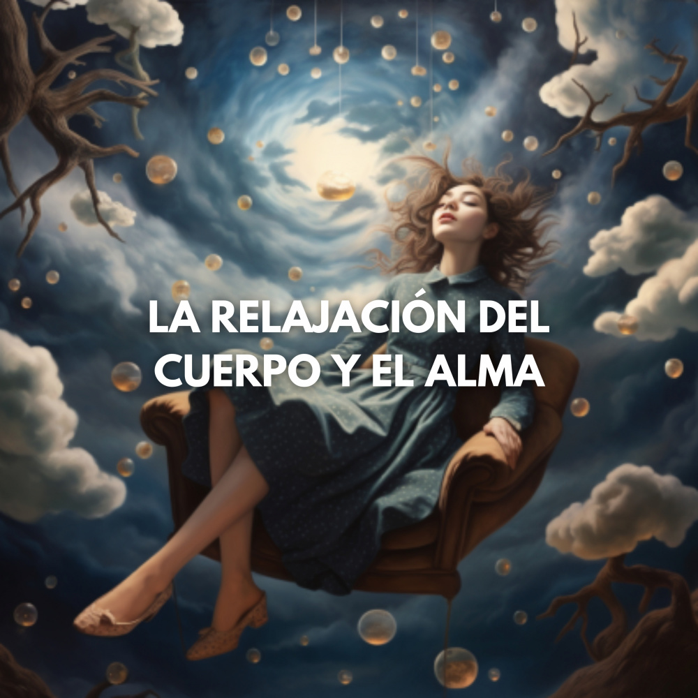 La Relajación del Cuerpo y el Alma, Pt. 27