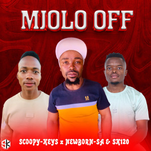 收聽Scoopy-Keys的Mojolo Off歌詞歌曲