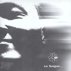 Album So Sniper oleh MC SNIPER