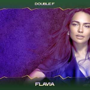 Listen to Flavia (24 bit remastered) song with lyrics from Double F
