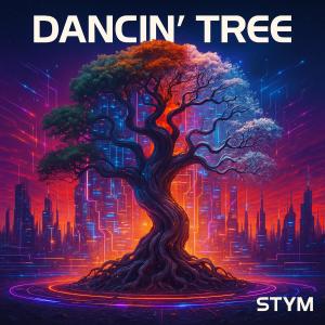收聽Stym的Dancin' tree歌詞歌曲