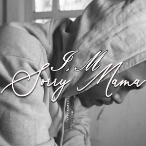 Dengarkan I'm Sorry Mama lagu dari Wizz Baker dengan lirik