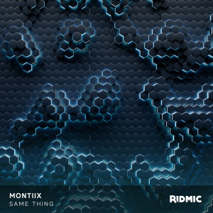 Montiix的專輯Same Thing