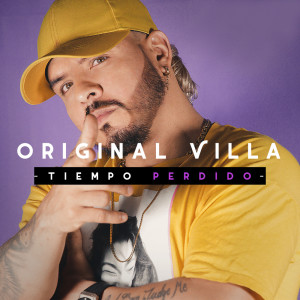 Album Tiempo Perdido from Original Villa