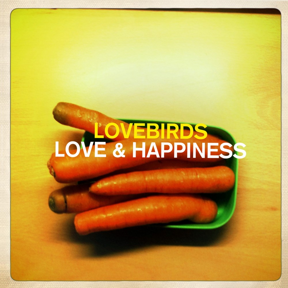 Love and Happiness